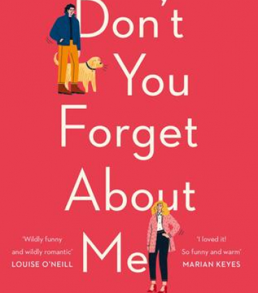 Don’t You Forget About Me – Mhairi Mcfarlane